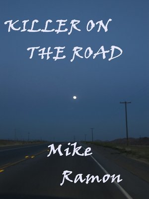 cover image of Killer on the Road